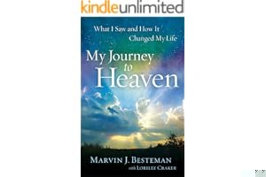 My Journey to Heaven: What I Saw and How It Changed My Life book cover