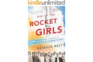 Rise of the Rocket Girls: The Women Who Propelled Us, from Missiles to the Moon to Mars book cover