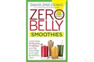 Zero Belly Smoothies: Lose Up to 16 Pounds in 14 Days and Sip Your Way to a Lean & Healthy You! book cover