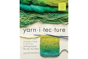 Yarnitecture: A Knitter's Guide to Spinning: Building Exactly the Yarn You Want book cover