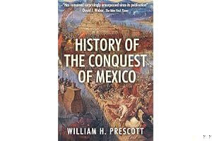 History of the Conquest of Mexico book cover