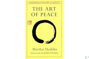 The Art of Peace (Shambhala Classics) book cover