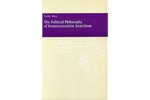 The Political Philosophy of Poststructuralist Anarchism book cover