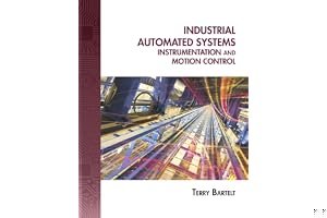 Industrial Automated Systems: Instrumentation and Motion Control book cover