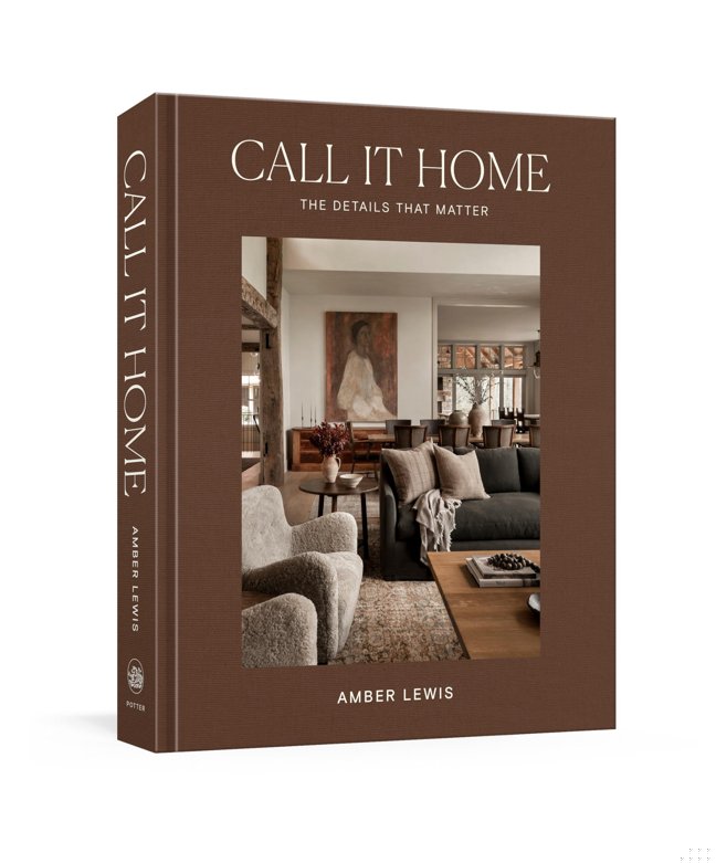 Call It Home: The Details That Matter book cover