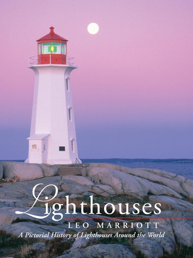 Lighthouses: A Pictorial History of Lighthouses Around the World book cover