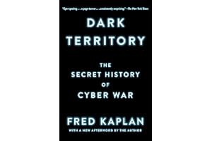Dark Territory: The Secret History of Cyber War book cover