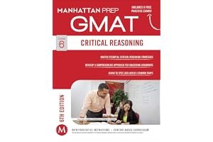 Critical Reasoning GMAT Strategy Guide, Sixth Edition (Manhattan GMAT Strategy Guide Series, #6) book cover