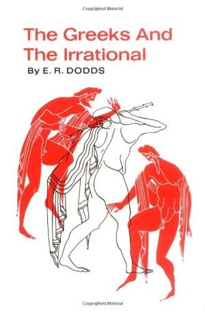 The Greeks and the Irrational book cover
