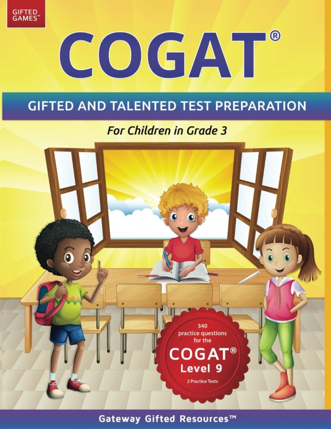 COGAT Test Prep Grade 3 Level 9: Gifted and Talented Test Preparation Book - Practice Test/Workbook for Children in Third Grade book cover