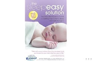 The Sleepeasy Solution: The Exhausted Parent's Guide to Getting Your Child to Sleep from Birth to Age 5 book cover