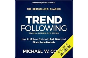 Trend Following, 5th Edition: How to Make a Fortune in Bull, Bear and Black Swan Markets book cover