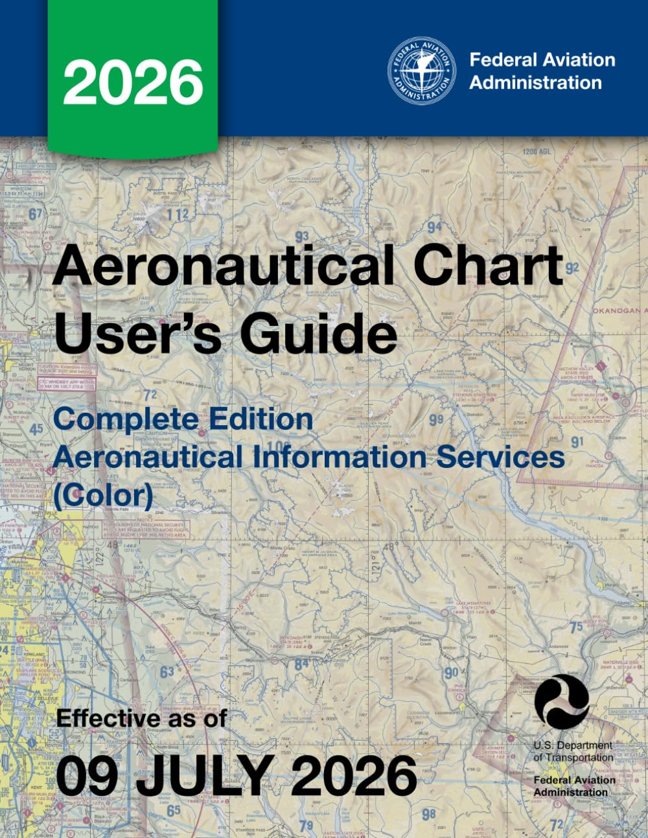 Aeronautical Chart User's Guide Complete Edition: Aeronautical Information Services (Color) book cover