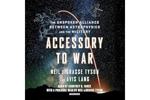 Accessory to War: The Unspoken Alliance Between Astrophysics and the Military book cover