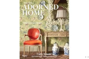 The Well Adorned Home: Making Luxury Livable book cover