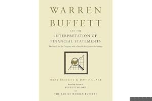 Warren Buffett and the Interpretation of Financial Statements: The Search for the Company with a Durable Competitive Advantage book cover