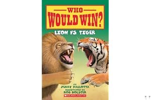 Who Would Win? Lion vs. Tiger book cover