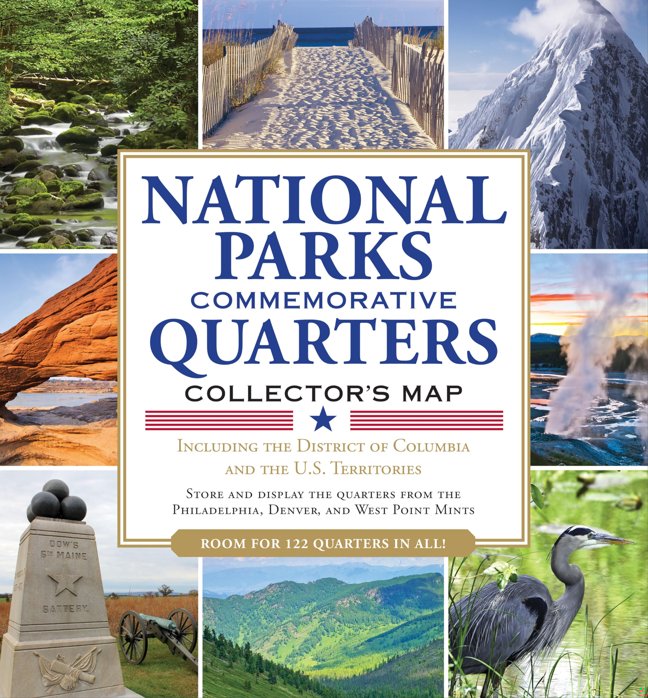 National Parks Commemorative Quarters Collector's Map 2010-2021 (includes both mints, plus the rare West Point quarter release!) book cover