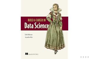 Build a Career in Data Science book cover