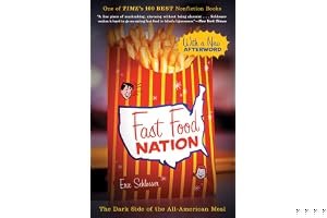 Fast Food Nation: The Dark Side of the All-American Meal book cover