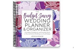 The Budget-Savvy Wedding Planner & Organizer: Checklists, Worksheets, and Essential Tools to Plan the Perfect Wedding on a Small Budget book cover