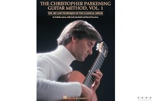 The Christopher Parkening Guitar Method, Volume 1: Guitar Technique book cover