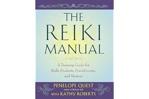 The Reiki Manual: A Training Guide for Reiki Students, Practitioners, and Masters book cover