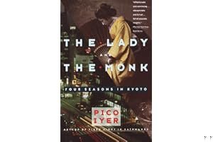 The Lady and the Monk: Four Seasons in Kyoto book cover