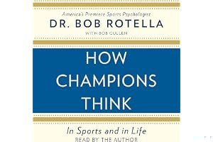 How Champions Think: In Sports and in Life book cover