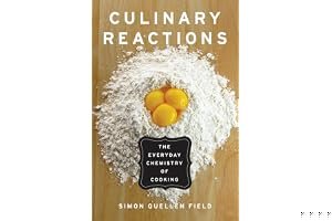 Culinary Reactions: The Everyday Chemistry of Cooking book cover