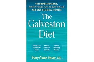 The Galveston Diet: The Doctor-Developed, Patient-Proven Plan to Burn Fat and Tame Your Hormonal Symptoms book cover