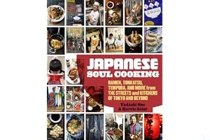 Japanese Soul Cooking: Ramen, Tonkatsu, Tempura, and More from the Streets and Kitchens of Tokyo and Beyond book cover