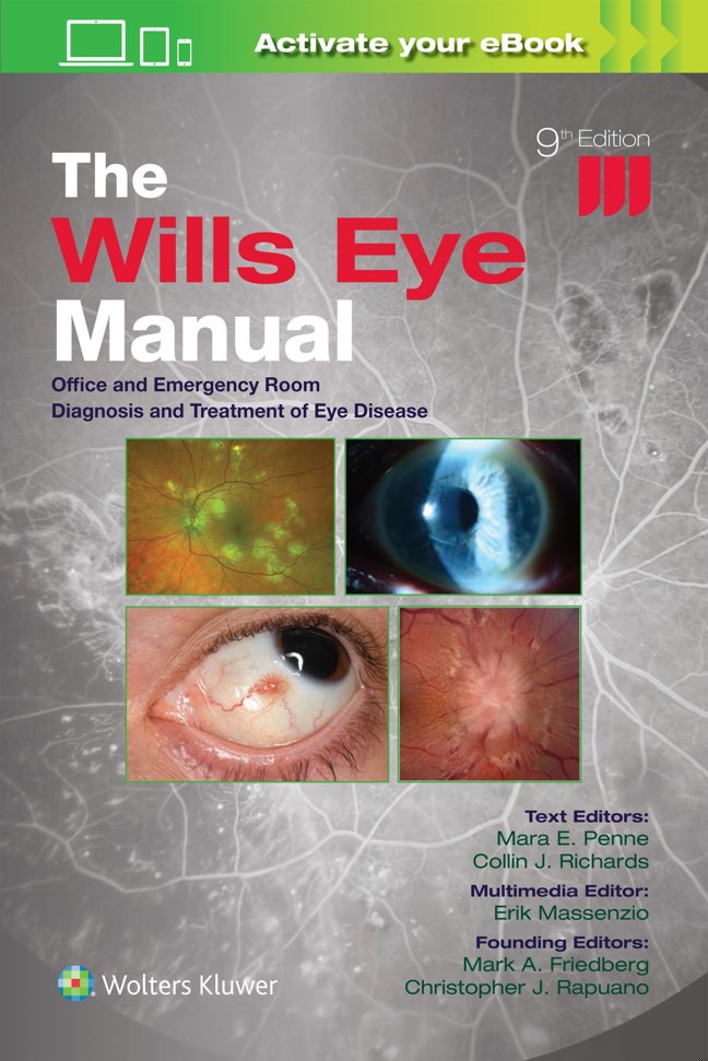 The Wills Eye Manual: Print + eBook with Multimedia: Office and Emergency Room Diagnosis and Treatment of Eye Disease book cover