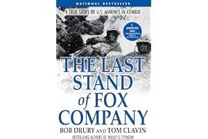 The Last Stand of Fox Company: A True Story of U.S. Marines in Combat book cover