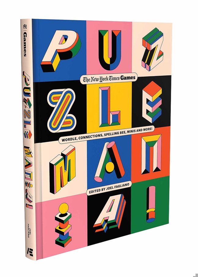 Puzzle Mania!: Wordle, Connections, Spelling Bee, Minis and More! (New York Times Games Books) book cover