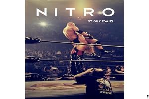 NITRO: The Incredible Rise and Inevitable Collapse of Ted Turner's WCW book cover