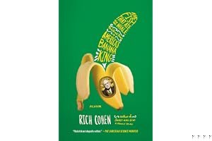 The Fish That Ate the Whale: The Life and Times of America's Banana King book cover