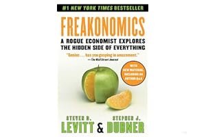 Freakonomics: A Rogue Economist Explores the Hidden Side of Everything book cover