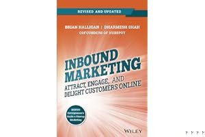 Inbound Marketing: Get Found Using Google, Social Media, and Blogs, Revised and Updated book cover