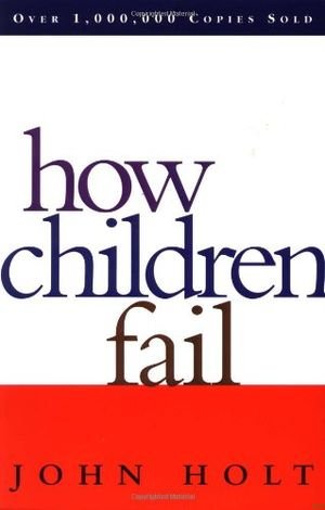 How Children Fail book cover