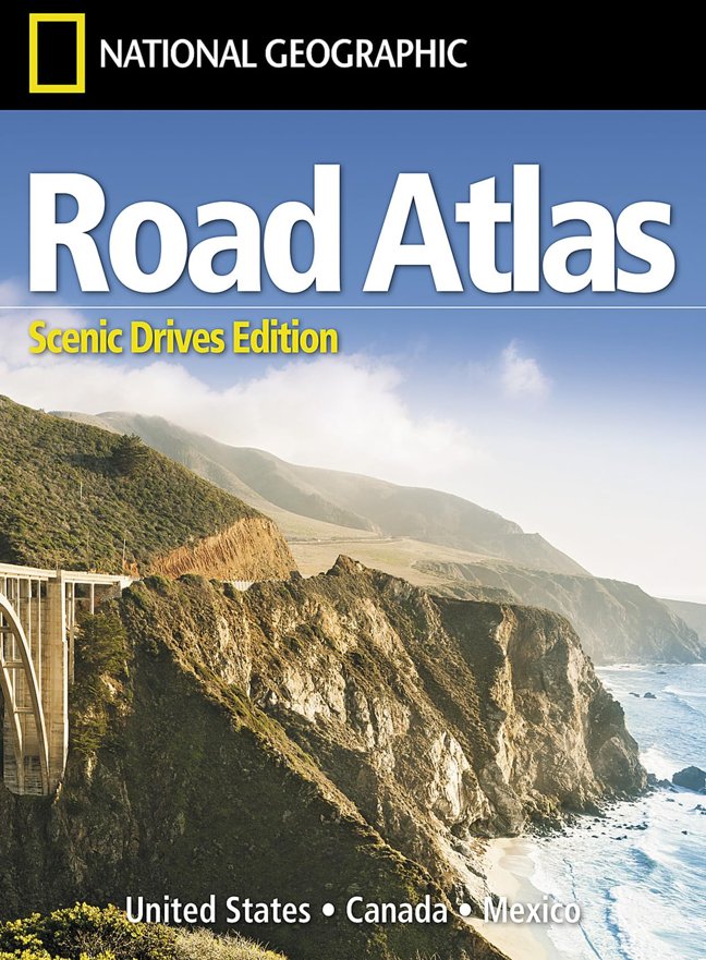 National Geographic Road Atlas 2027: Scenic Drives Edition [United States, Canada, Mexico] book cover