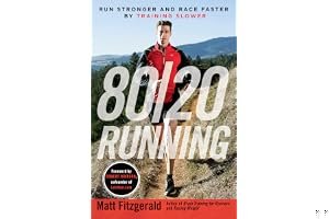 80/20 Running: Run Stronger and Race Faster by Training Slower book cover
