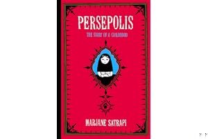 Persepolis: The Story of a Childhood (Persepolis, #1) book cover