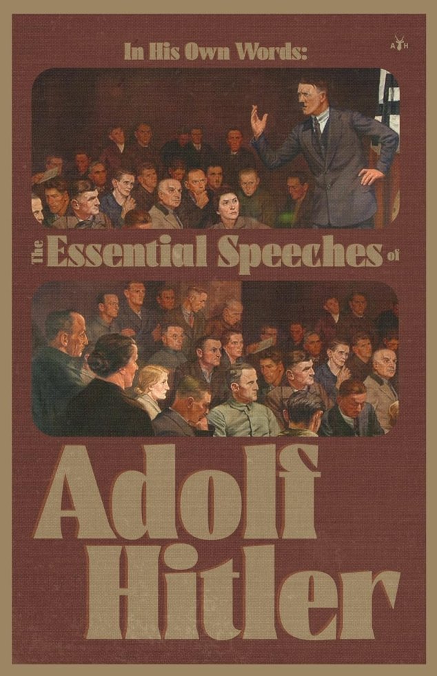 In His Own Words: The Essential Speeches of Adolf Hitler book cover