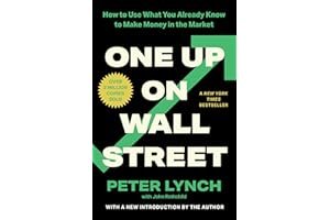 One Up On Wall Street: How to Use What You Already Know to Make Money in the Market book cover