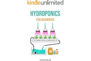 Hydroponics for Beginners: Start Growing Vegetables at Home Without Soil book cover