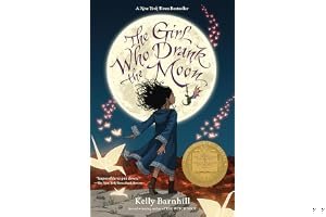 The Girl Who Drank the Moon (Winner of the 2017 Newbery Medal) book cover