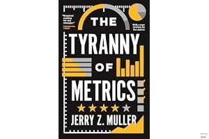 The Tyranny of Metrics book cover
