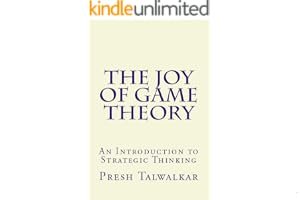 The Joy of Game Theory: An Introduction to Strategic Thinking book cover