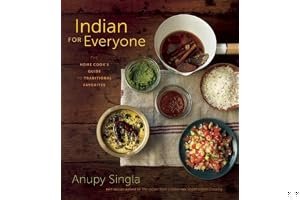 Indian for Everyone: The Home Cook's Guide to Traditional Favorites book cover